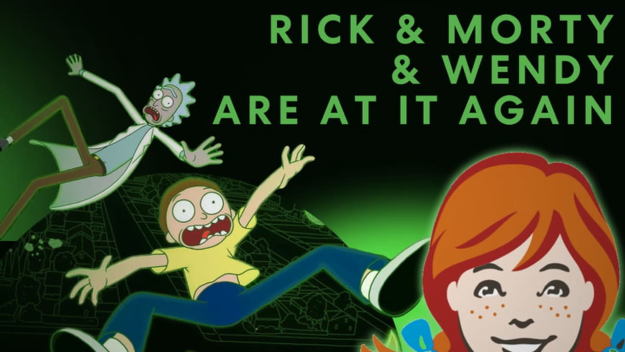 VIDEO Rick, Morty, and Wendy's have mastered the brandverse Fast
