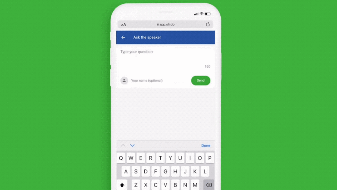 Slido is a perfect tool for posing questions in meetings and workshops