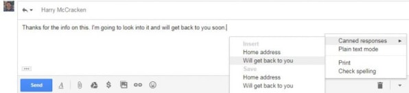 Gmail's Canned Responses feature, available in the Labs section of the website's settings, lets you create and insert templates for common responses.