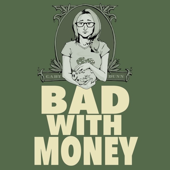 Bad with Money by Gaby Dunn